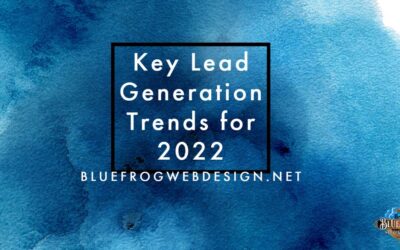 Key Lead Generation Trends for 2022