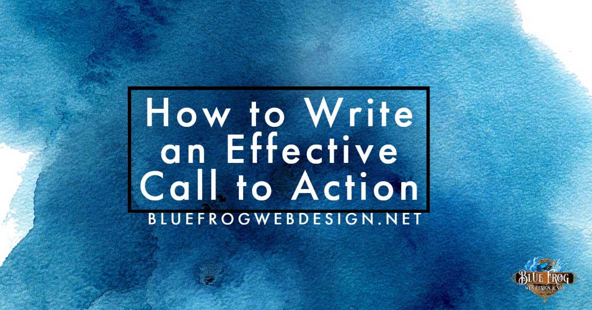 How to Write an Effective Call to Action