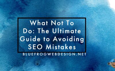 The Ultimate Guide to Avoiding SEO Mistakes