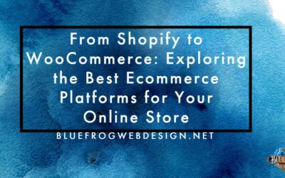 Exploring the Best Ecommerce Platforms for Your Online Store