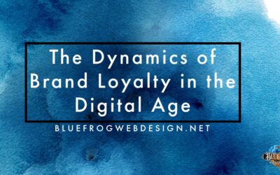 The Dynamics of Brand Loyalty in the Digital Age