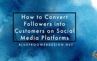 How to Convert Followers into Customers on Social Media Platforms