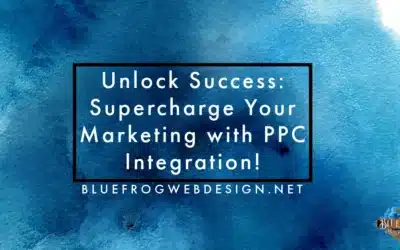 Unlock Success: Supercharge Your Marketing with PPC Integration!