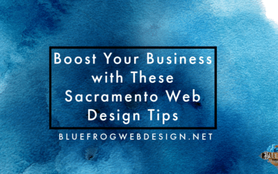 Boost Your Business with These Sacramento Web Design Tips